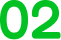 Green number 02 on black background